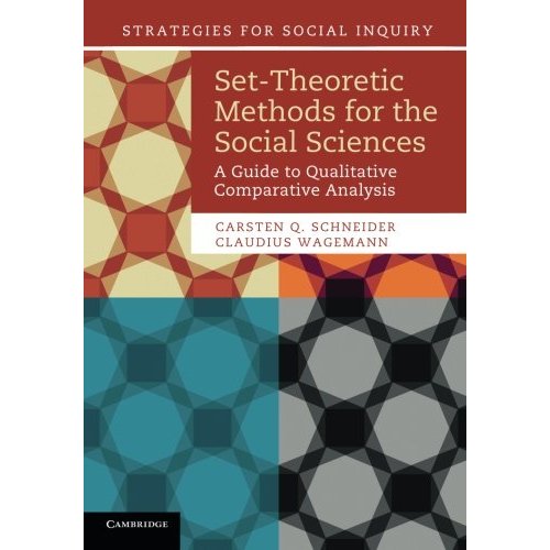 Set-Theoretic Methods for the Social Sciences (Strategies for Social Inquiry)