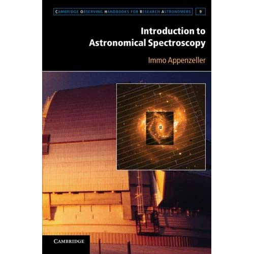 Introduction to Astronomical Spectroscopy (Cambridge Observing Handbooks for Research Astronomers)