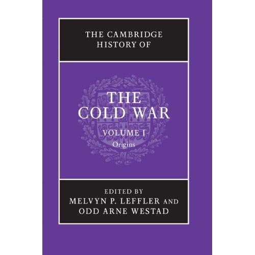The Cambridge History of the Cold War, Volume I: Origins: Volume 1