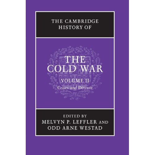 The Cambridge History of the Cold War, Volume II: Volume 2