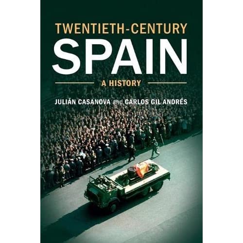 Twentieth-Century Spain: A History