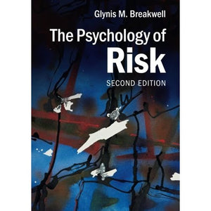The Psychology of Risk
