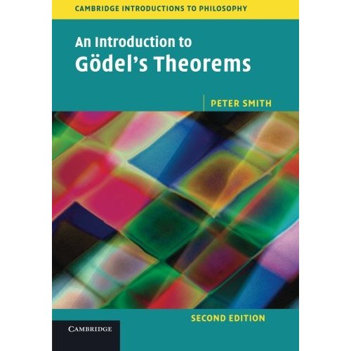 An Introduction to Godel's Theorems (Cambridge Introductions to Philosophy)
