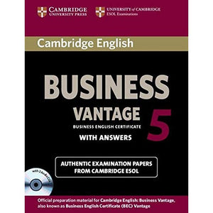 Cambridge English Business 5 Vantage Self-study Pack (Student's Book with Answers and Audio CDs (2)) (BEC Practice Tests)