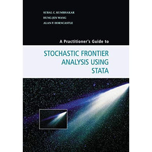 A Practitioner's Guide to Stochastic Frontier Analysis Using Stata