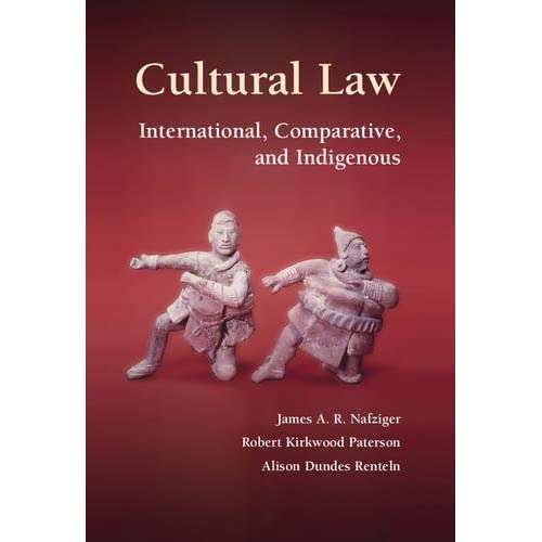 Cultural Law: International, Comparative, and Indigenous