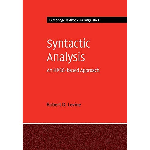 Syntactic Analysis: An HPSG-based Approach (Cambridge Textbooks in Linguistics)