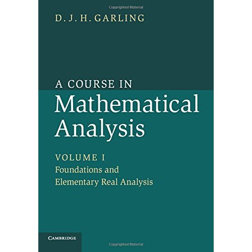 1: A Course in Mathematical Analysis: Volume 1