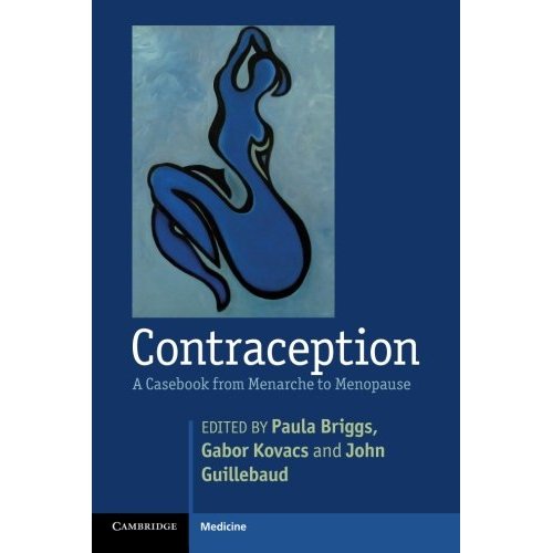 Contraception: A Casebook From Menarche To Menopause