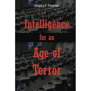 Intelligence for an Age of Terror