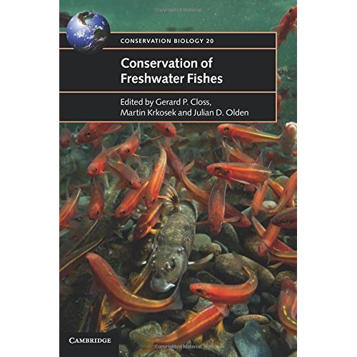 Conservation of Freshwater Fishes (Conservation Biology)