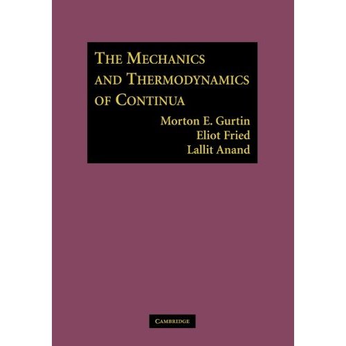 The Mechanics and Thermodynamics of Continua