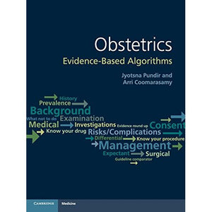 Obstetrics: Evidence-based Algorithms