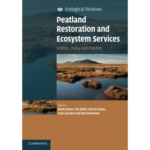 Peatland Restoration and Ecosystem Services: Science, Policy and Practice (Ecological Reviews)