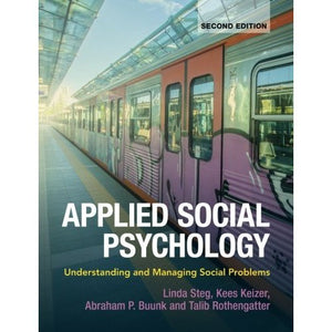 Applied Social Psychology: Understanding and Managing Social Problems