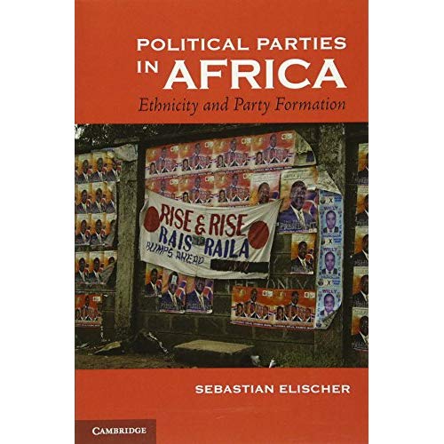 Political Parties in Africa: Ethnicity And Party Formation
