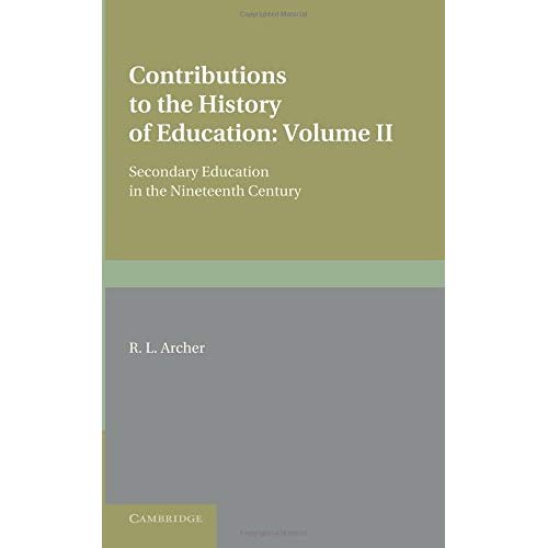 Contributions to the History of Education: Volume 5
