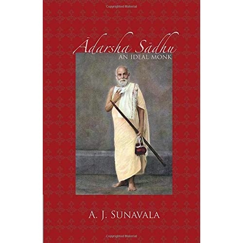 Adarsha Sadhu: An Ideal Monk (Shri Vizay Dharmsuri, Jain Granthmala)