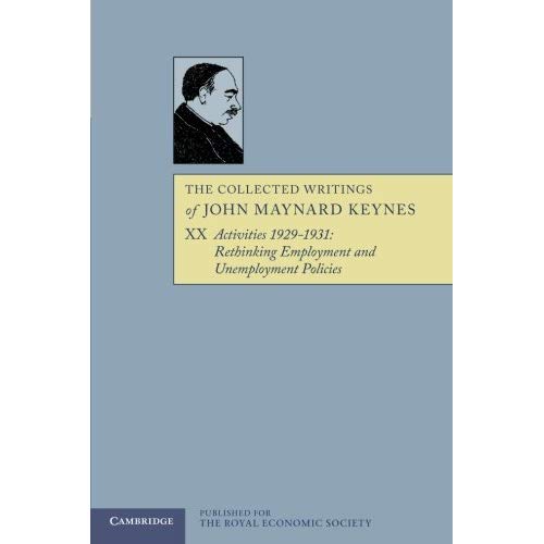 The Collected Writings of John Maynard Keynes: Volume 20