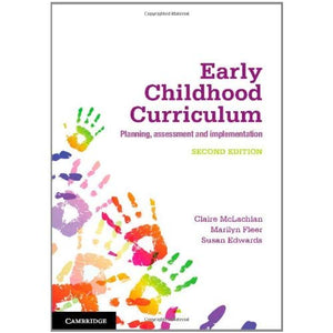 Early Childhood Curriculum: Planning, Assessment, and Implementation