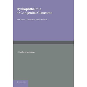 Hydrophthalmia or Congenital Glaucoma: Its Causes, Treatment, And Outlook