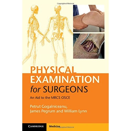 Physical Examination for Surgeons: An Aid to the MRCS OSCE