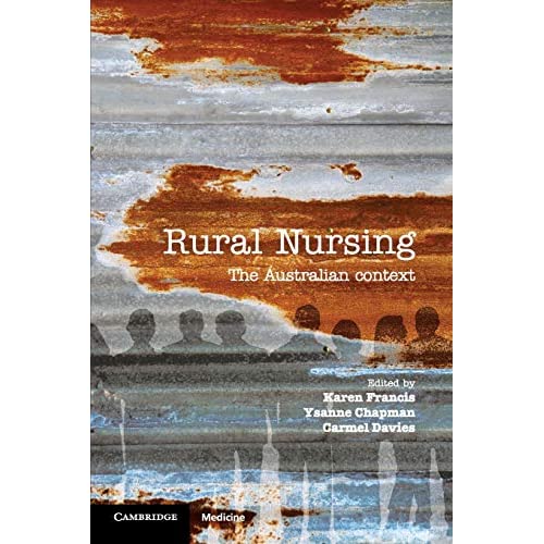 Rural Nursing: The Australian Context