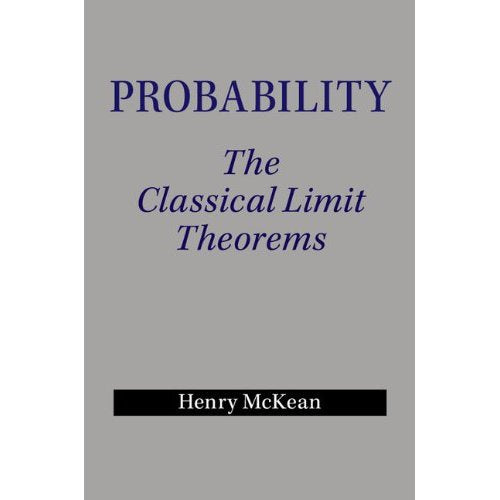 Probability: The Classical Limit Theorems