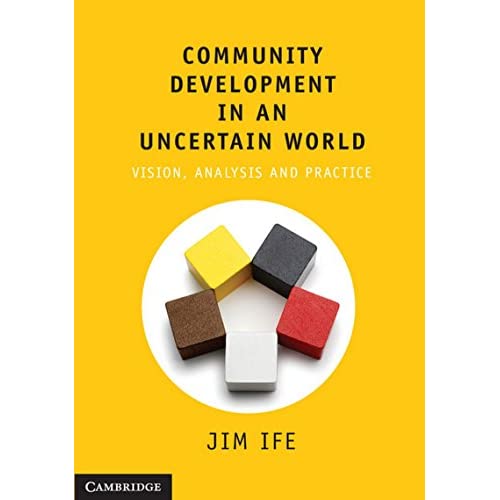 Community Development in an Uncertain World