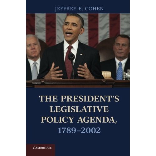 The President's Legislative Policy Agenda, 1789-2002