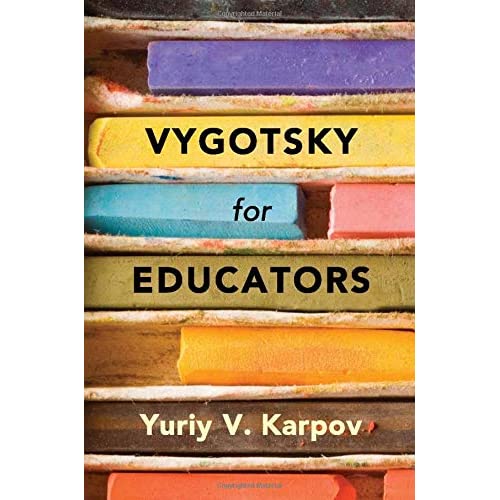 Vygotsky for Educators