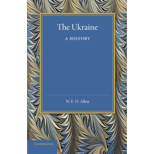 The Ukraine: A History