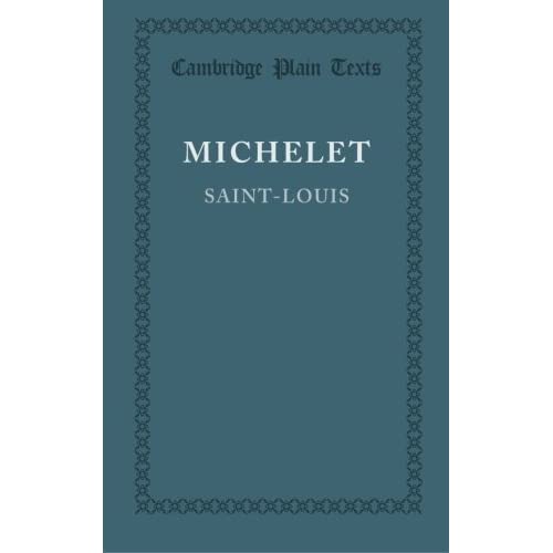 Saint-Louis (Cambridge Plain Texts)