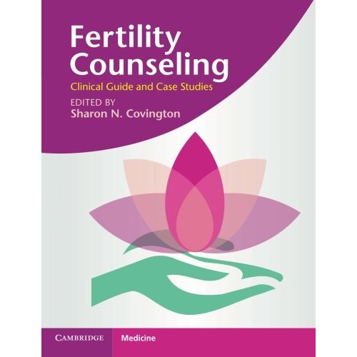 Fertility Counseling: Clinical Guide and Case Studies