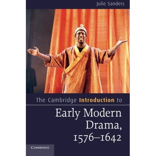 The Cambridge Introduction to Early Modern Drama, 1576-1642 (Cambridge Introductions to Literature)