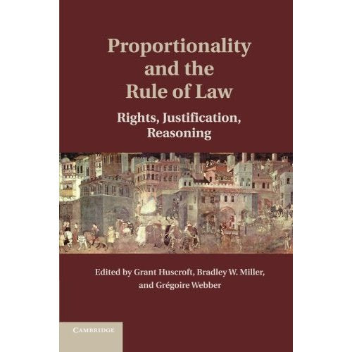 Proportionality and the Rule of Law