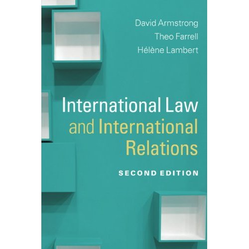 International Law and International Relations (Themes in International Relations)