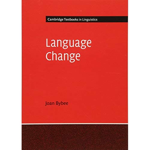 Language Change (Cambridge Textbooks in Linguistics)