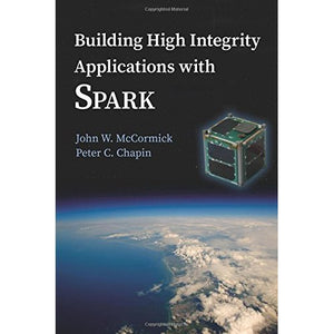 Building High Integrity Applications with SPARK