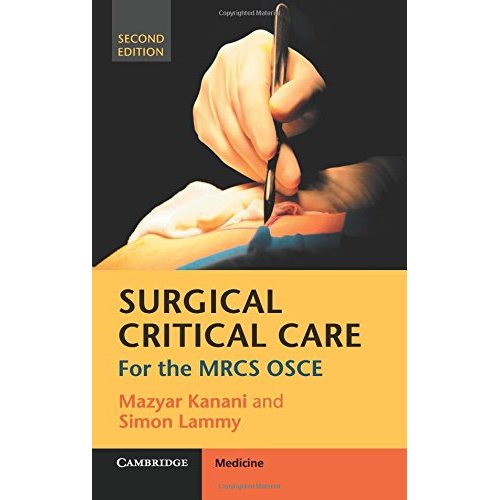 Surgical Critical Care: For the MRCS OSCE