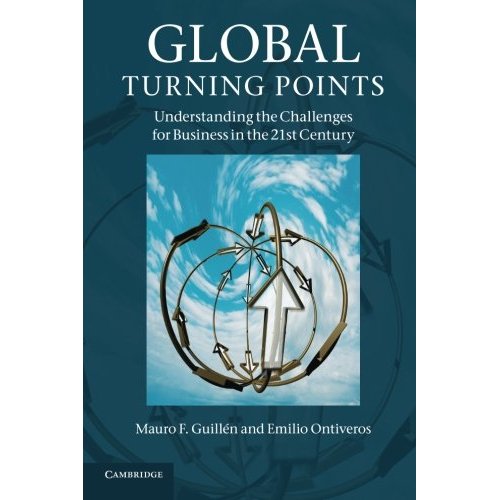Global Turning Points: Understanding The Challenges For Business In The 21St Century