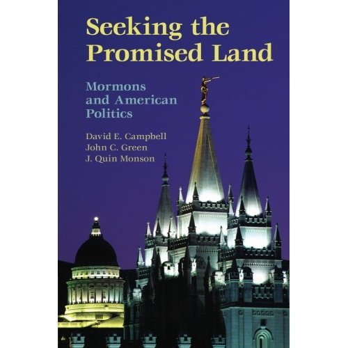 Seeking the Promised Land: Mormons And American Politics (Cambridge Studies in Social Theory, Religion and Politics)