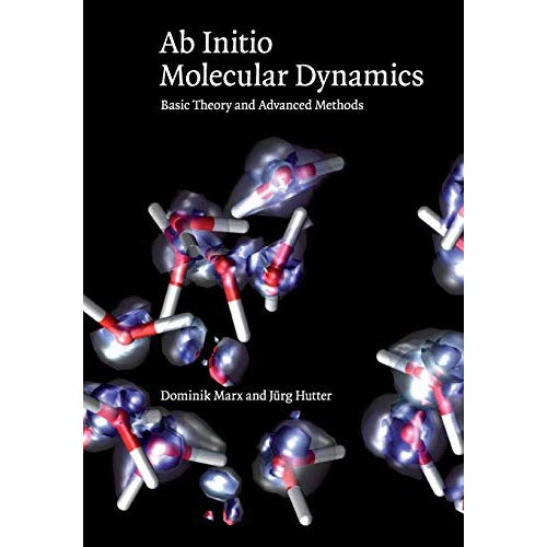 Ab Initio Molecular Dynamics: Basic Theory and Advanced Methods