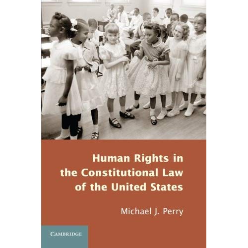 Human Rights in the Constitutional Law of the United States