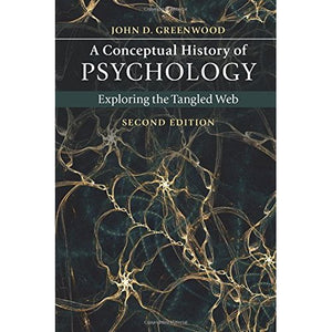 A Conceptual History of Psychology