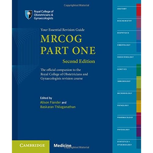 MRCOG Part One: Your Essential Revision Guide