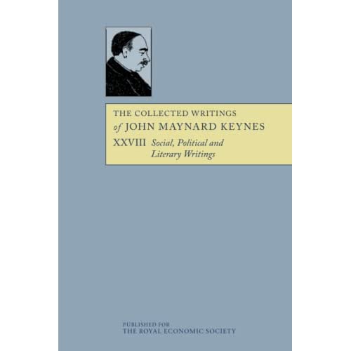 The Collected Writings of John Maynard Keynes: Volume 28