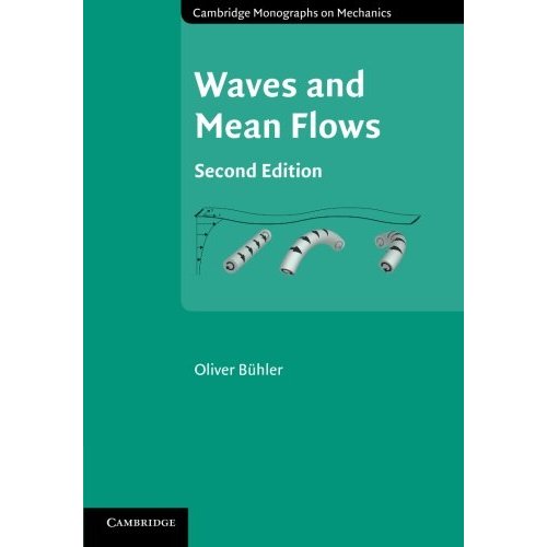 Waves and Mean Flows (Cambridge Monographs on Mechanics)