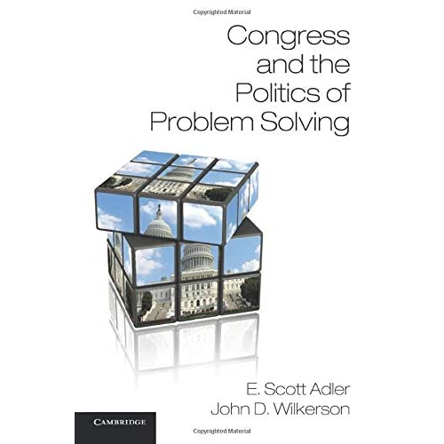 Congress and the Politics of Problem Solving