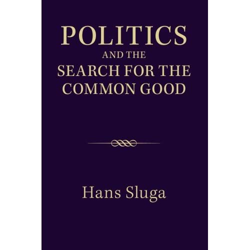 Politics and the Search for the Common Good